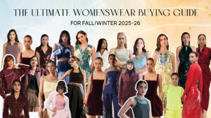 The ultimate womenswear buying guide for Fall/Winter 2025-26